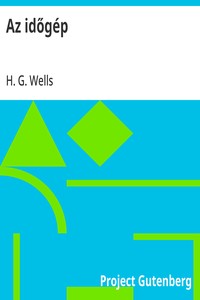 Cover of Az időgép by H. G. Wells