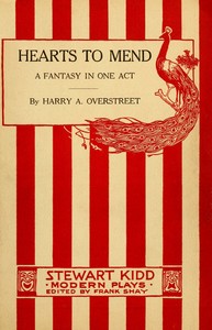Cover of Hearts to mend: A fantasy in one act by H. A. Overstreet