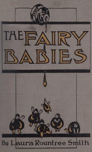 Cover of The fairy babies by Laura Rountree Smith