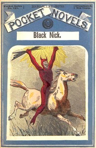 Cover of Black Nick, the hermit of the hills; or, The expiated crime by Frederick Whittaker
