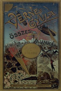 Cover of Utazás a Holdba kilenczvenhét óra és husz percz alatt