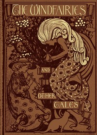 Cover of The windfairies, and other tales by Mary De Morgan