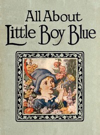 Cover of All about Little Boy Blue by Emma Gelders Sterne