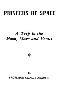 Cover of Pioneers of space by George Adamski