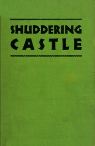 Cover of Shuddering castle by Wilbur Finley Fauley
