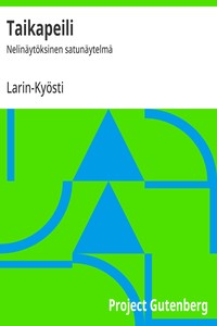 Cover of Taikapeili by Larin-Kyösti