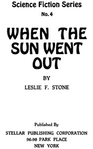 Cover of When the Sun went out by Leslie F. Stone