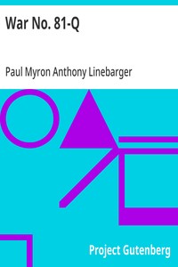 Cover of War No. 81-Q by Paul Myron Anthony Linebarger