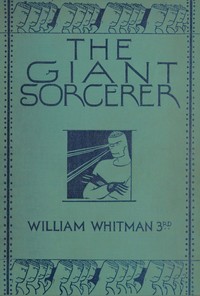 Cover of The Giant Sorcerer by William Whitman