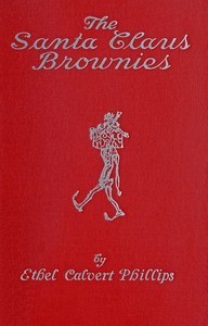 Cover of The Santa Claus Brownies by Ethel Calvert Phillips