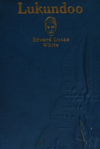 Cover of Lukundoo, and other stories by Edward Lucas White