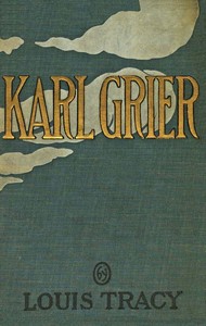 Cover of Karl Grier by Louis Tracy