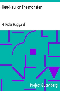 Cover of Heu-Heu, or The monster by H. Rider Haggard