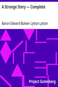 Cover of A Strange Story, Complete by Baron Edward Bulwer Lytton Lytton