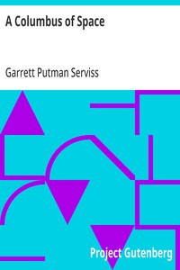 Cover of A Columbus of Space by Garrett Putman Serviss