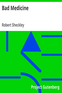 Cover of Bad Medicine by Robert Sheckley