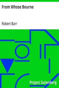 Cover of From Whose Bourne by Robert Barr